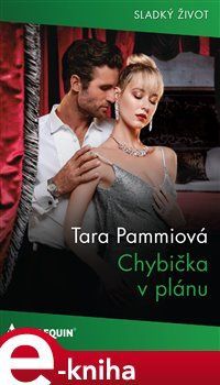 Chybička v plánu - Tara Pammiová