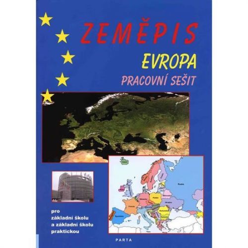 Zeměpis – Evropa, pracovní sešit pro 2. stupeň ZŠ a ZŠ praktické - František Kortus