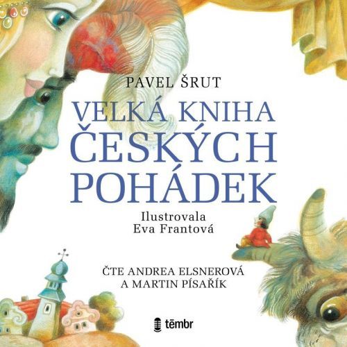 Velká kniha českých pohádek - audioknihovna - Pavel Šrut