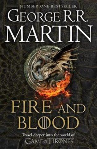 Fire and Blood - George Raymond Richard Martin