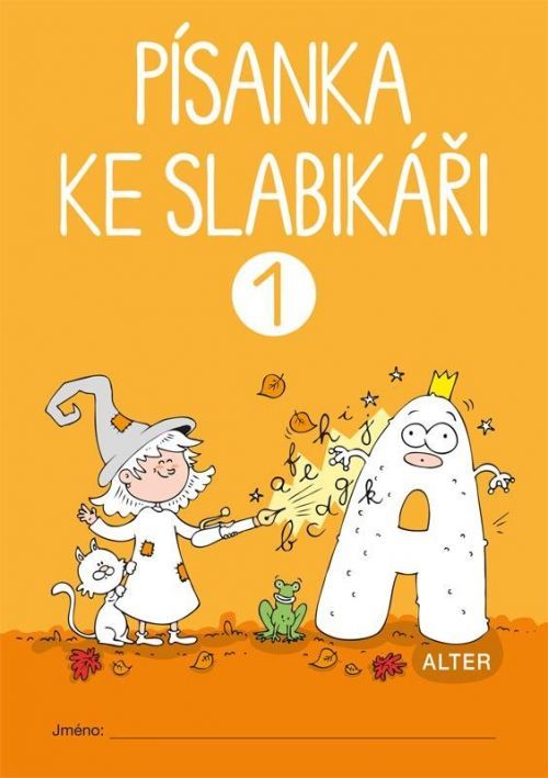 Písanka ke Slabikáři - 1. sešit - Radka Wildová