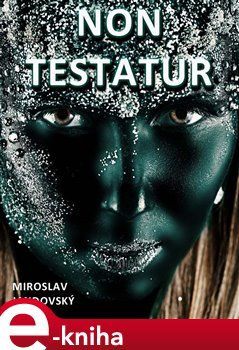 Non testatur - Miroslav Jandovský