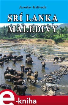 Srí Lanka, Maledivy - Jaroslav Kalivoda