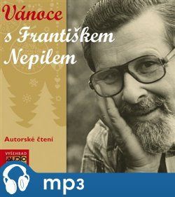 Vánoce s Františkem Nepilem, mp3 - František Nepil