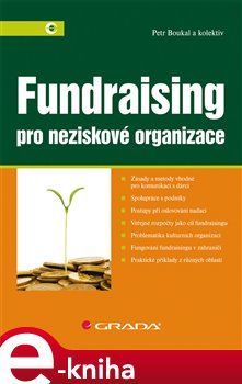 Fundraising - Petr Boukal, kol.