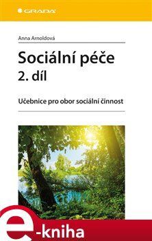 Sociální péče 2. díl - Anna Arnoldová