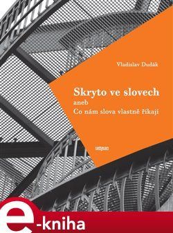 Skryto ve slovech - Vladislav Dudák