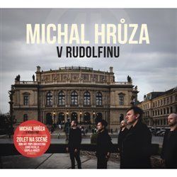 V Rudolfinu - Michal Hrůza