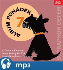 Album pohádek 7., mp3 - Hana Richterová, Pavel Krumphanzl, Zdeněk K. Slabý, Josef Svoboda, Marie Majerová
