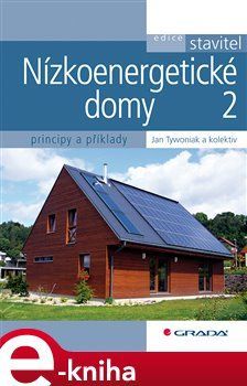 Nízkoenergetické domy 2 - Jan Tywoniak, kolektiv