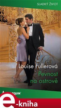 Pevnost na ostrově - Louise Fullerová