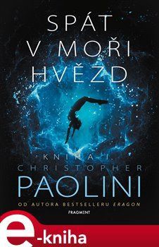 Spát v moři hvězd - Christopher Paolini