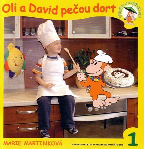 Oli a David pečou dort - Příběhy s opičkou Oli 1 - Marie Martinková