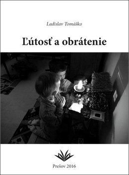 Ľútosť a obrátenie - Ladislav Tomáško