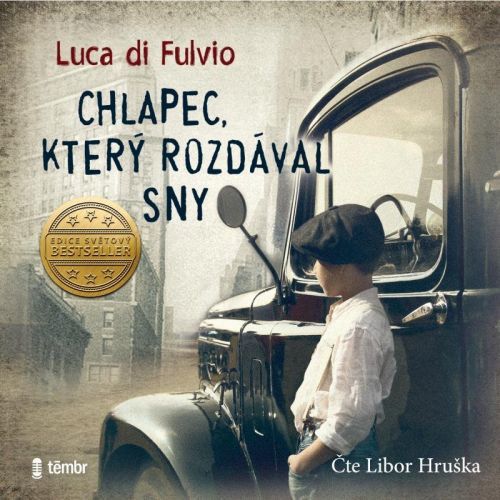 Chlapec, který rozdával sny - audioknihovna - Luca Di Fulvio
