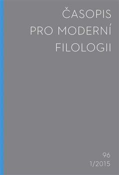 Časopis pro moderní filologii 2015/1