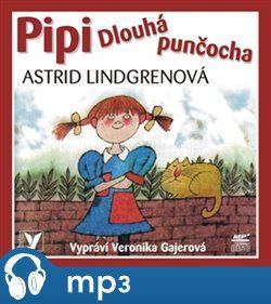 Pipi Dlouhá punčocha, mp3 - Astrid Lindgrenová