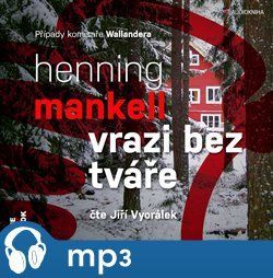 Vrazi bez tváře, mp3 - Henning Mankell