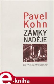 Zámky naděje - Pavel Kohn