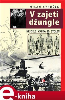 V zajetí džungle - Milan Syruček