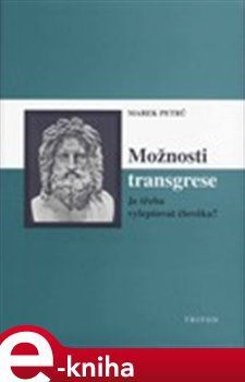 Možnosti transgrese - Marek Petrů