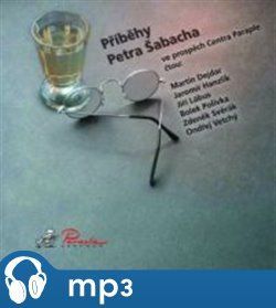 Příběhy Petra Šabacha, mp3 - Petr Šabach