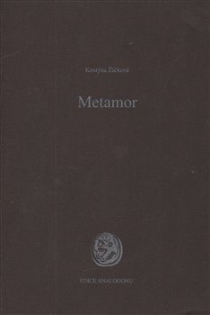 Metamor - Kristýna Žáčková