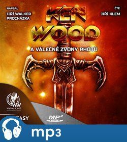 Ken Wood a válečné zvony Rhótů, mp3 - Jiří W. Procházka