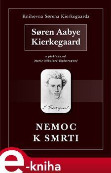 Nemoc k smrti - Soren Kierkegaard