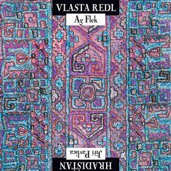 Vlasta Redl/AG Flek & Jiří Pavlica/Hradisťan - AG Flek, Hradišťan, Jiří Pavlica, Vlasta Redl