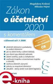 Zákon o účetnictví 2020 - Miloslav Hejret, Magdalena Králová