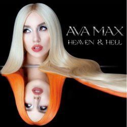 Heaven & Hell - Ava Max