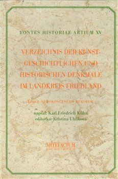 Verzeichnis der Kunstgeschichtlichen und Historischen Denkmale im Landkreis Friedland - Karl Friedrich Kühn