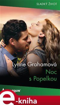 Noc s Popelkou - Lynne Grahamová