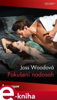 Pokušení nadosah - Joss Woodová