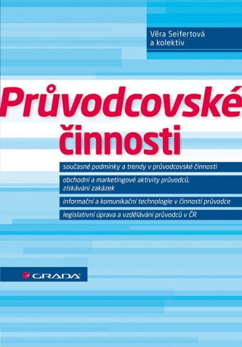 Průvodcovské činnosti -  kolektiv autorů