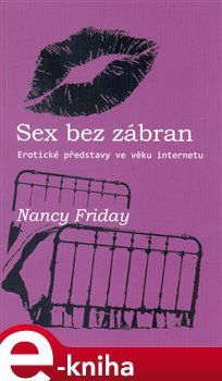 Sex bez zábran - Nancy Friday