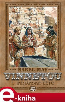 Vinnetou I. - Karel May