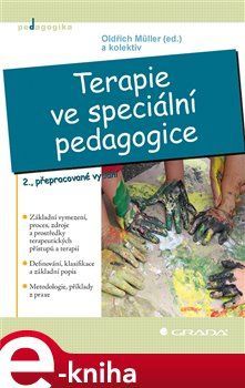 Terapie ve speciální pedagogice - Oldřich Müller