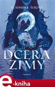 Dcera zimy - Vladimíra Šebová