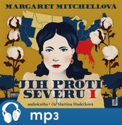 Jih proti Severu 1, mp3 - Margaret Mitchellová