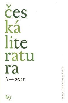 Česká literatura 6/2021 - kol.