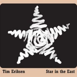 Star in the East (CD) - Tim Eriksen