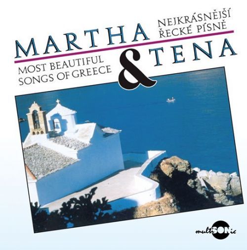 Martha a Tena - Nejkrásnější řecké písně - CD - Martha a Tena