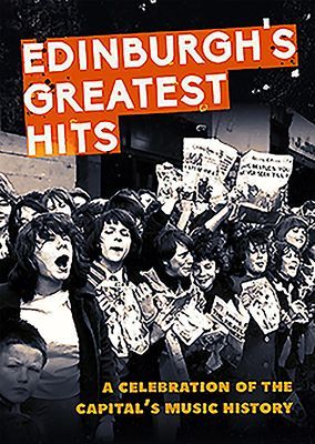 Edinburgh's Greatest Hits - A Celebration of the Capital's Music History (Byers Jim)(Paperback / softback)