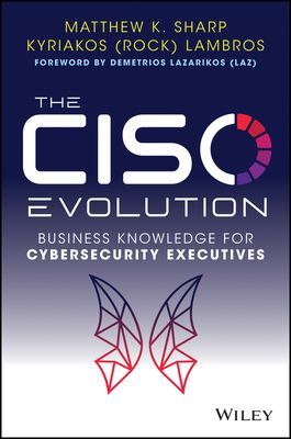 CISO Evolution: Business Knowledge for Cyberse curity Executives (Sharp M)(Pevná vazba)