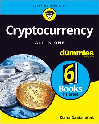 Cryptocurrency All-In-One for Dummies (Danial Kiana)(Paperback)
