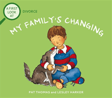 First Look At: Family Break-Up: My Family's Changing (Thomas Pat)(Paperback / softback)