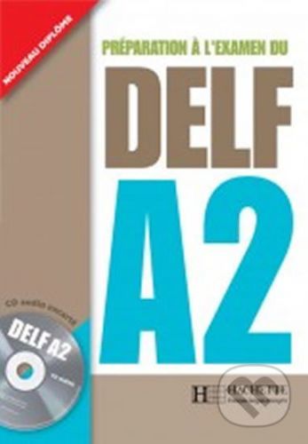 DELF A2 + CD audio - Hachette Francais Langue Étrangere