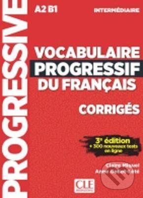 Vocabulaire progressif du français - Anne Goliot-Lete, Claire Miquel